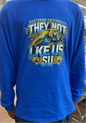 Southern University Jaguars “They Not Like Us” Team Sports Tee – Blue & Gold Fan Shirt
