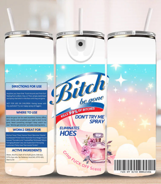 Perfume Bi***h Lysol 20oz Tumbler