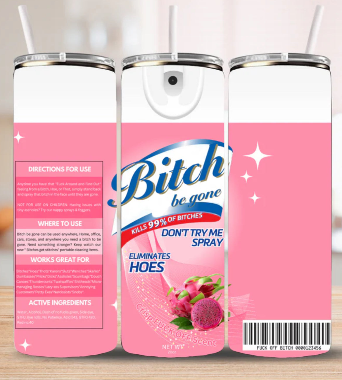 Rose Pink Bi***h Lysol 20oz Tumbler